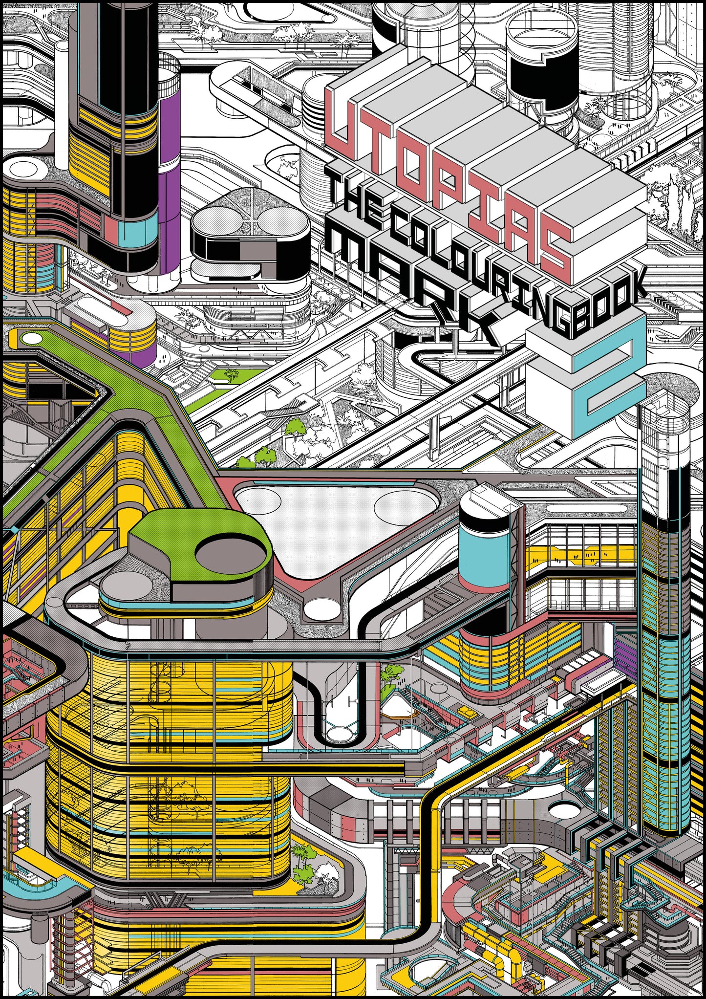 UTOPIAS COLOURING BOOK MARK 2